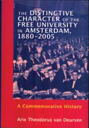 The Distinctive Character of the Free University in Amsterdam, 1880-2005